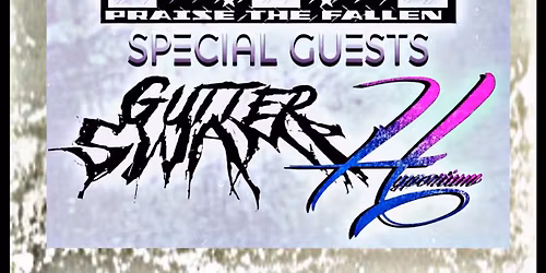 Praise the Fallen / Gutter Swamp / Hyporium