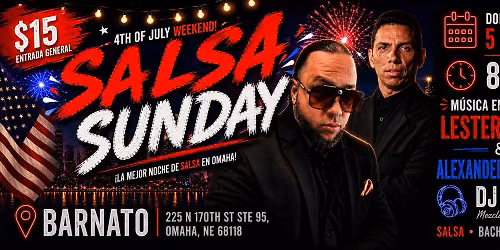 SALSA SUNDAY \u2013 4TH OF JULY WEEKEND EDITION