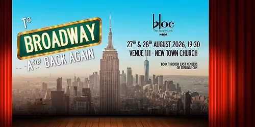 Welcome Night - To Broadway and Back Again - Fringe 2026