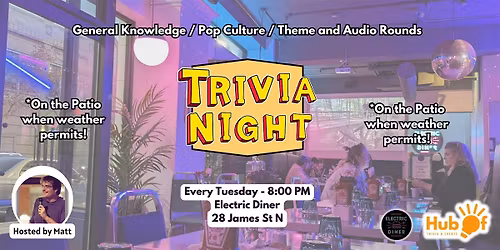 Patio  Tuesday Trivia at Electric Diner (Hamilton)