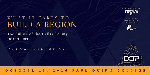 What It Takes to Build a Region: 2026 Inland Port Symposium