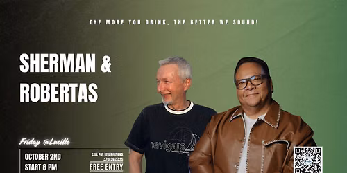 Friday @Lucille with Sherman & Robertas