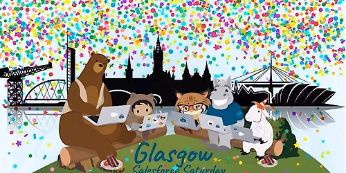 Glasgow Salesforce Saturday (May 30th)