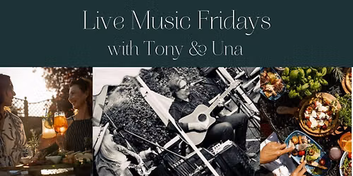 Summer Sounds | Live Music Fridays with Tony & Una at Stanwell House