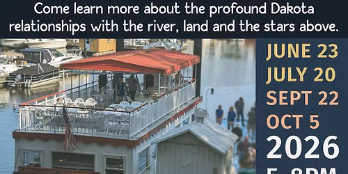Navigating Dakota Legacy 2026 - A Cultural Cruise Along the Mississippi River