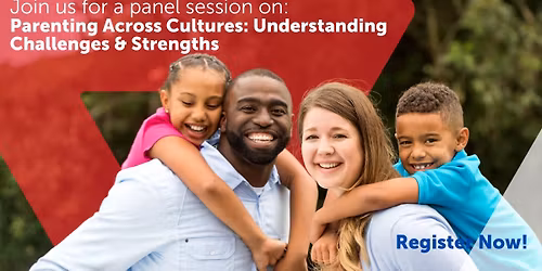 A Pannel Session on Parenting Across Cultures: Understanding Challenges & Strengths