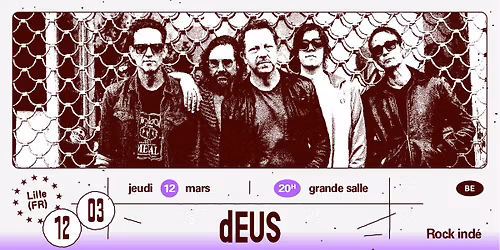 dEUS + Guest (complet !) \u2219 L'A\u00e9ronef