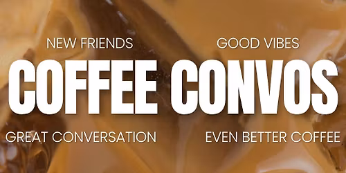 Coffee & Convos