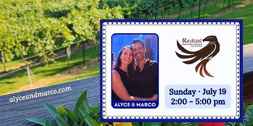 Alyce & Marco - Live at Redtail Mountain Vineyard