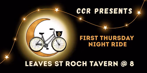 CCR First Thursday Night Ride
