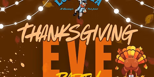 Thanksgiving Eve Party! \ud83e\udd83\ud83c\udf7b\u2728