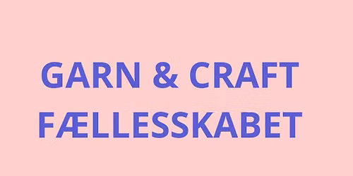 Garn og Craftf\u00e6llesskabet