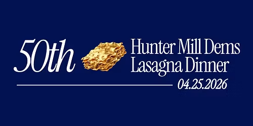 50th Hunter Mill Democrats Lasagna Dinner