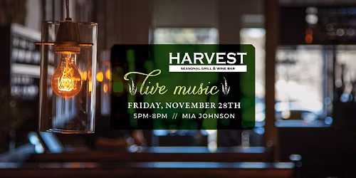 Mia Johnson at Harvest Seasonal Grill