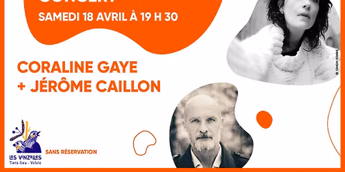 concert : Coraline Gaye + J\u00e9r\u00f4me Caillon