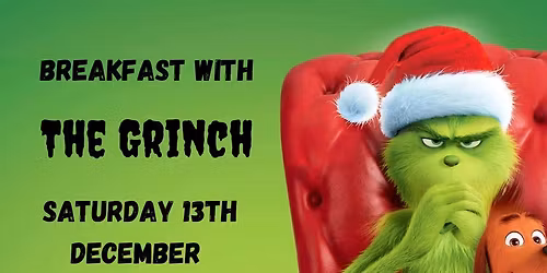 Grinchmas Breakfast