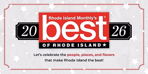 Rhode Island Monthly's Best of Rhode Island\u00ae