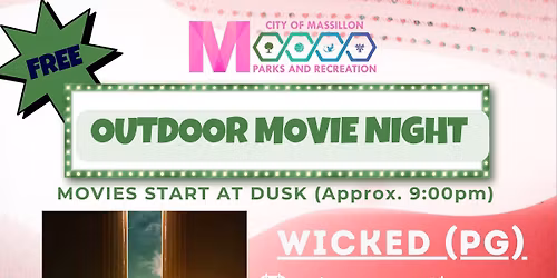 FREE Outdoor Movie: Wicked (PG) 