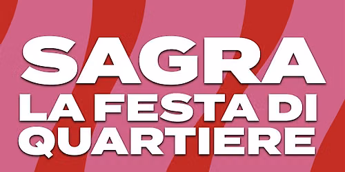 Sagra: la festa di quartiere di Casoretto