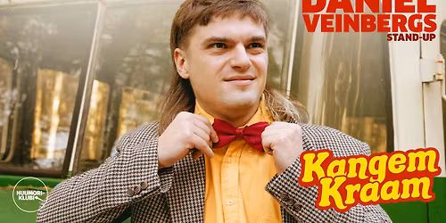 Daniel Veinbergs: "KANGEM KRAAM" - Rakvere ll LISAETENDUS