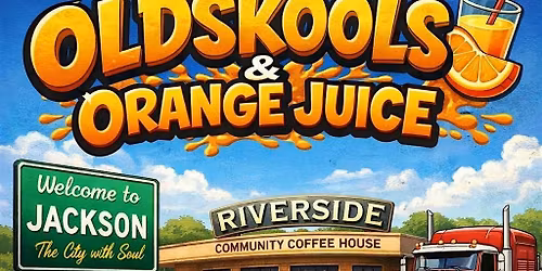Old Skools and Orange Juice