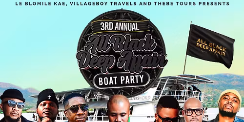 3rd Annual All Black Deep Affair Boat Party