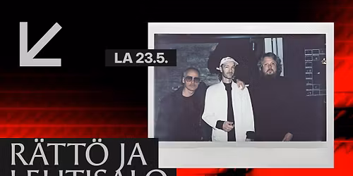 KULT Live: R\u00e4tt\u00f6 & Lehtisalo