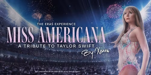 Miss Americana - A Tribute to Taylor Swift