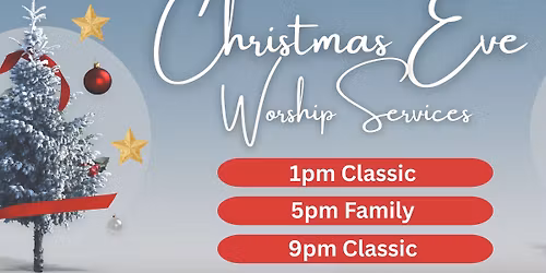 Christmas Eve Candlelight Worship: 5pm Family Service