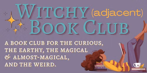 Witchy (Adjacent) Book Club