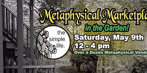 A Metaphysical Marketplace in the Garden