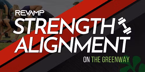 REVAMP at the Greenway!
