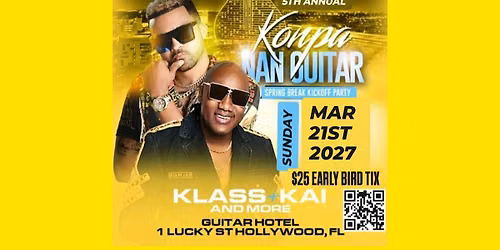 KOMPA NAN GUITAR SPRING BREAK 2027 — DAER Nightclub