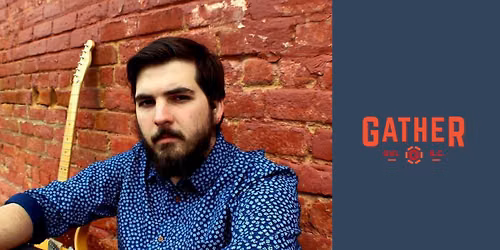 Alex Hunnicutt at Gather GVL