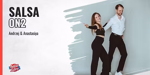 Salsa on2 P3 - crash course Anastasiya Shvaiba & Andrzej Bernatowicz 15-16.11