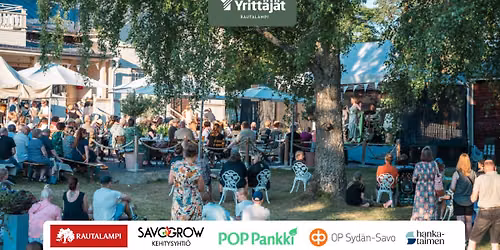 SavoGrown alueen Yritt\u00e4jien kes\u00e4juhla ja Rautalammin Yritt\u00e4j\u00e4t Ry:n 40-vuotisjuhla