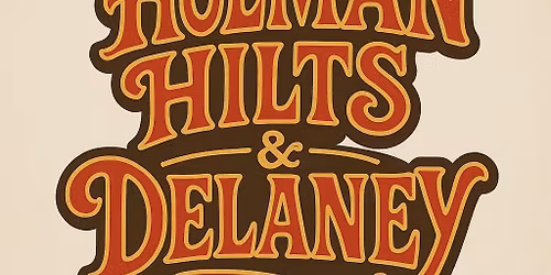 Holman, Hilts & Delaney