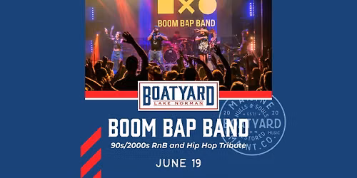 LIVE MUSIC: Boom Bap Band (No 1. 90s-2000s Hip Hop and RnB Tribute Band)
