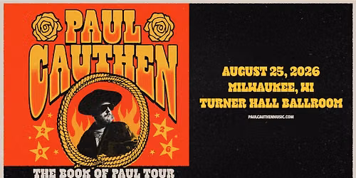 Paul Cauthen at Turner Hall Ballroom