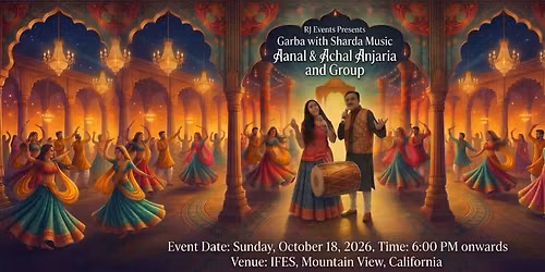RJ Garba x Sharda Music | Aanal & Achal Anjaria and Group