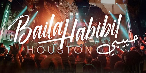 Baila Habibi \u062d\u0628\u064a\u0628\u064a HOUSTON TX