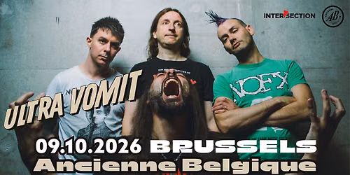 [SOLD OUT]  - Ultra Vomit - Ancienne Belgique
