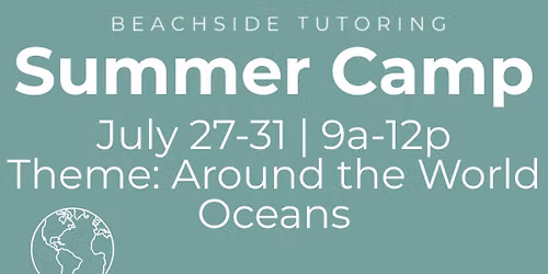 Summer Camp | Week 9 | Around the World: Oceans
