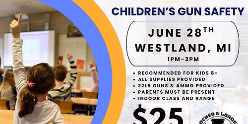 Youth Firearms Safety Class - $25