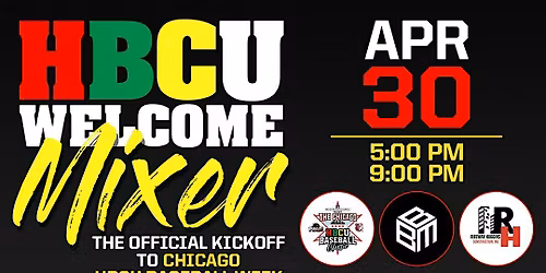 HBCU Welcome Mixer | Official Kickoff to Chicago HBCU Baseball Week 2026
