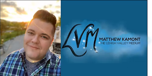 Lehigh Valley Medium- Spirit connection reading