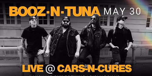 BOOZ \u00b7N\u00b7 TUNA - Live @ Cars -N- Cures!