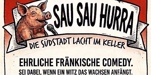 Sau Sau Hurra - S\u00fcdstadt Open mic