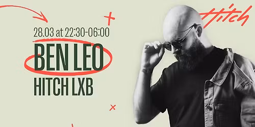 Hitch LXB with Ben Leo