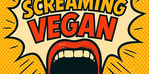 Screaming Vegan Food Festival